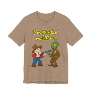 Wolfgang Roseworth "I'm Huntin' Reptilians" Unisex Jersey Short Sleeve Tee